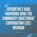 20four7VA's Karl vanVonno joins the Community Investment Corporation webinar